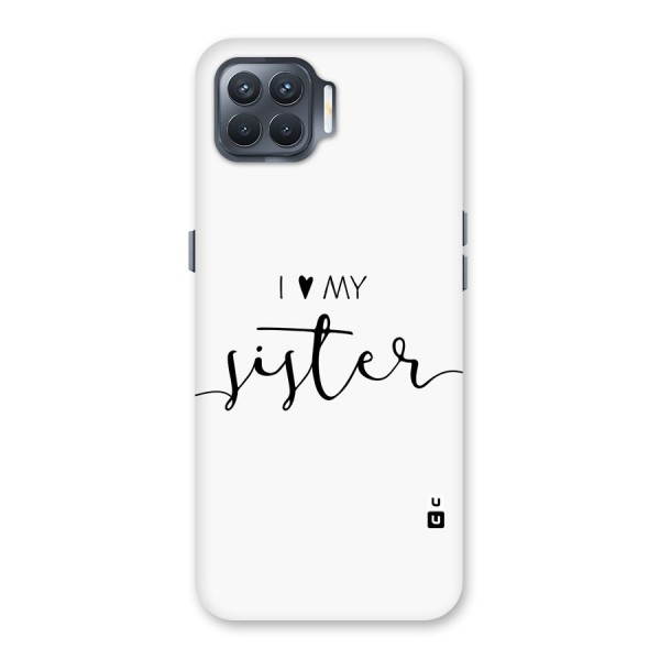 Love My Sister Back Case for Oppo F17 Pro