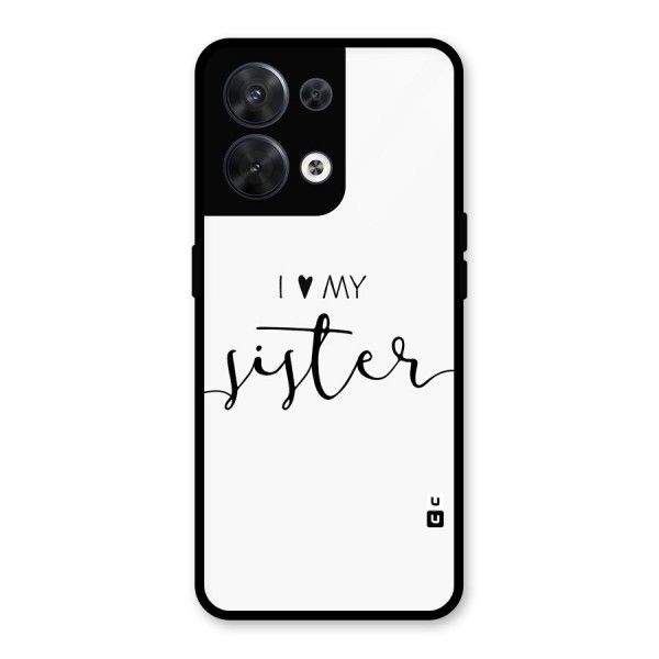 Love My Sister Back Case for Oppo Reno8 5G