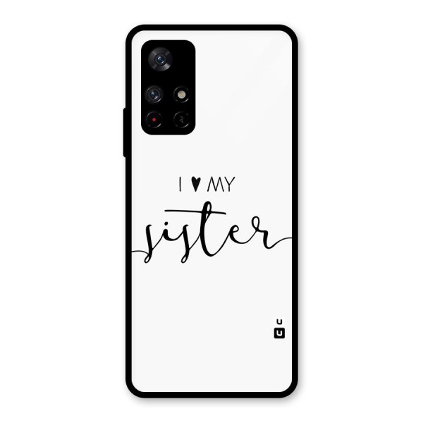 Love My Sister Back Case for Redmi Note 11T 5G