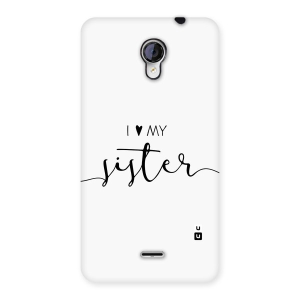 Love My Sister Back Case for Unite 2 A106