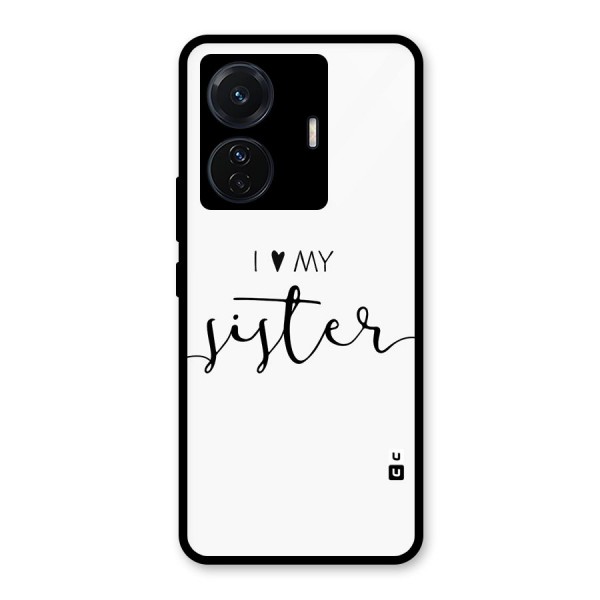 Love My Sister Back Case for Vivo T1 Pro