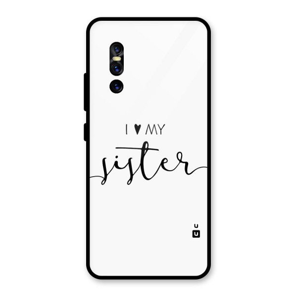 Love My Sister Glass Back Case for Vivo V15 Pro