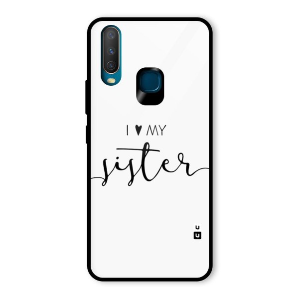 Love My Sister Glass Back Case for Vivo Y15