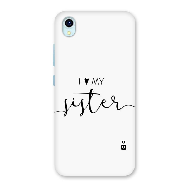 Love My Sister Back Case for Vivo Y1s