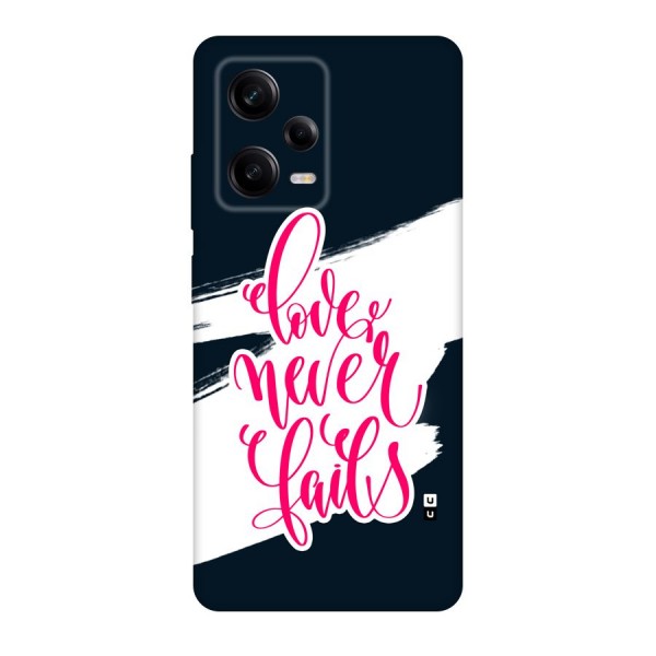 Love Never Fails Back Case for Redmi Note 12 Pro