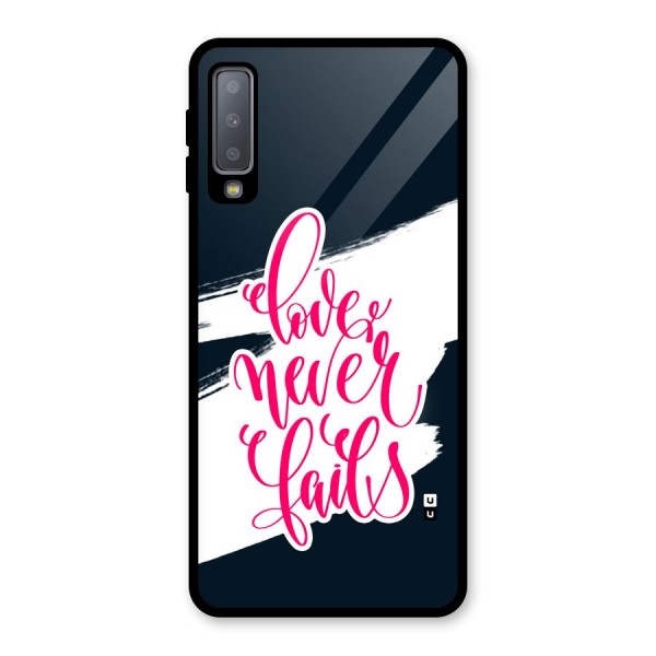 Love Never Fails Glass Back Case for Galaxy A7 (2018)