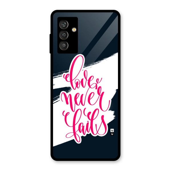 Love Never Fails Glass Back Case for Galaxy M13