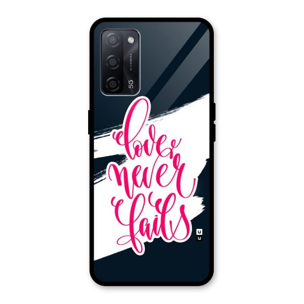 Love Never Fails Glass Back Case for Oppo A53s 5G