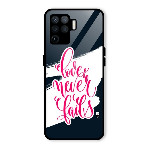 Love Never Fails Glass Back Case for Oppo F19 Pro