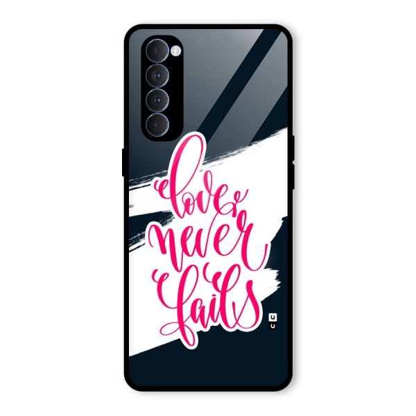 Love Never Fails Glass Back Case for Oppo Reno4 Pro