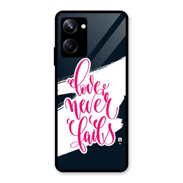 Love Never Fails Glass Back Case for Realme 10 Pro