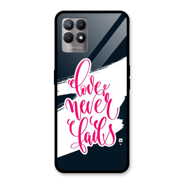 Love Never Fails Glass Back Case for Realme 8i