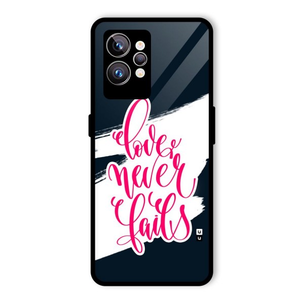 Love Never Fails Glass Back Case for Realme GT2 Pro