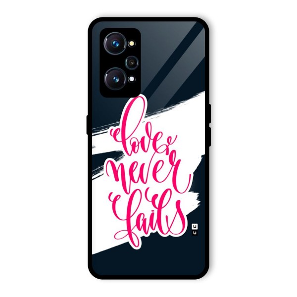 Love Never Fails Glass Back Case for Realme GT 2