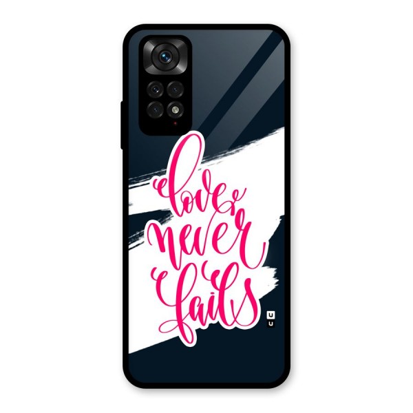 Love Never Fails Glass Back Case for Redmi Note 11S