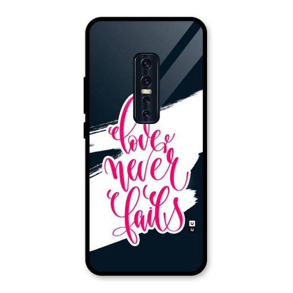 Love Never Fails Glass Back Case for Vivo V17 Pro