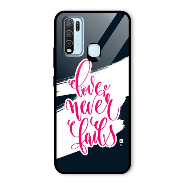 Love Never Fails Glass Back Case for Vivo Y50