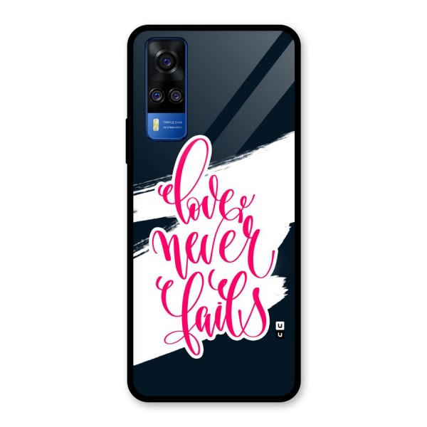 Love Never Fails Glass Back Case for Vivo Y51