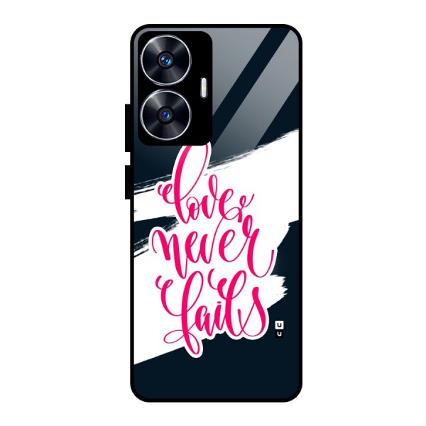 Love Never Fails Glass Back Case for realme C55