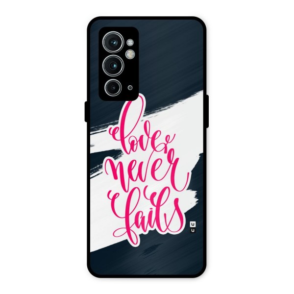 Love Never Fails Metal Back Case for OnePlus 9RT 5G