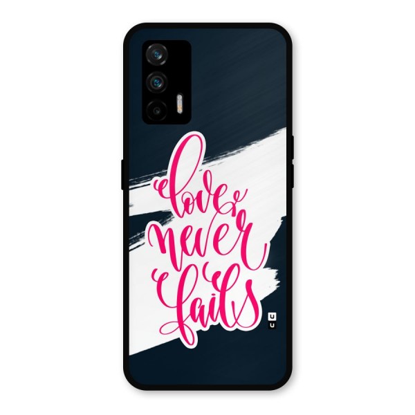 Love Never Fails Metal Back Case for Realme GT 5G