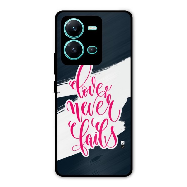 Love Never Fails Metal Back Case for Vivo V25