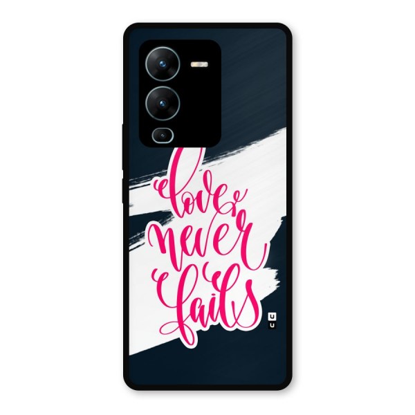 Love Never Fails Metal Back Case for Vivo V25 Pro