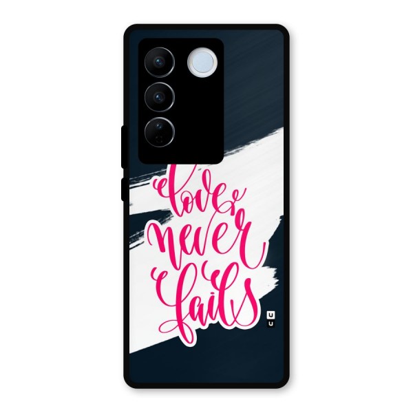 Love Never Fails Metal Back Case for Vivo V27 Pro