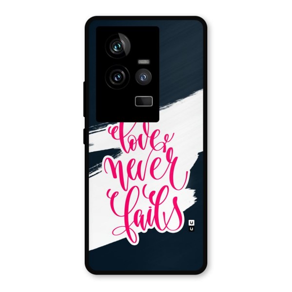 Love Never Fails Metal Back Case for iQOO 11 5G