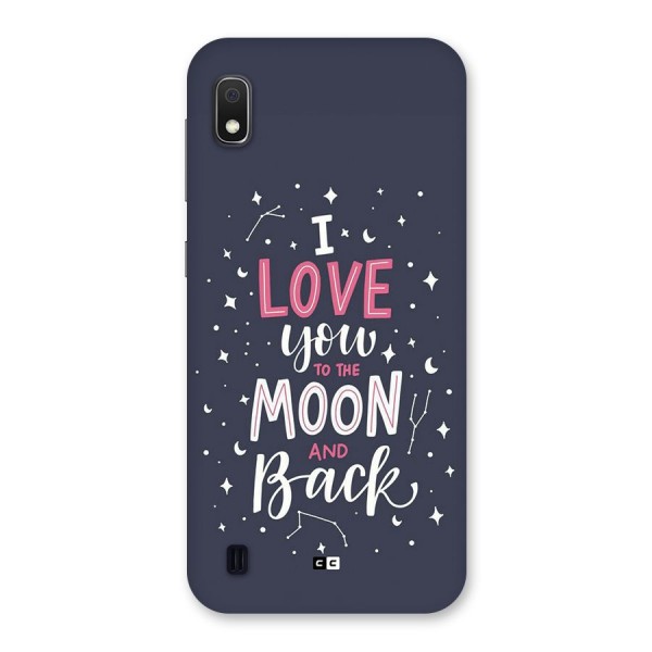 Love To The Moon Back Case for Galaxy A10