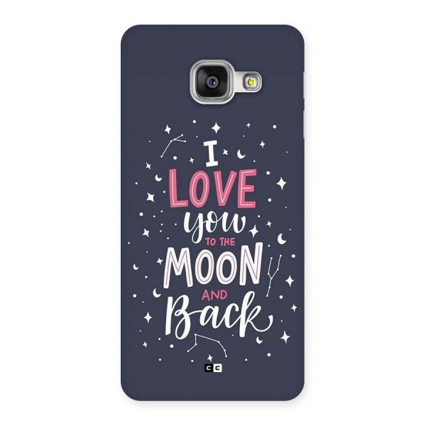 Love To The Moon Back Case for Galaxy A3 (2016)