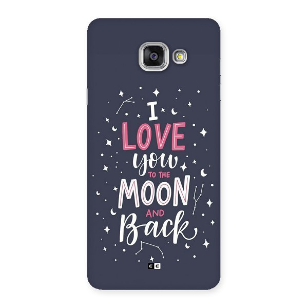 Love To The Moon Back Case for Galaxy A7 (2016)