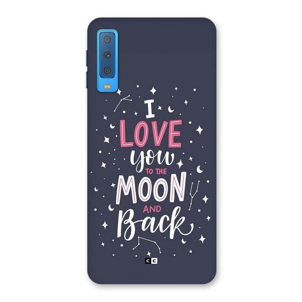 Love To The Moon Back Case for Galaxy A7 (2018)