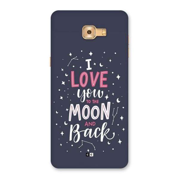 Love To The Moon Back Case for Galaxy C9 Pro