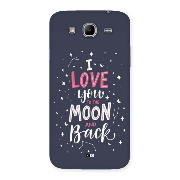 Love To The Moon Back Case for Galaxy Mega 5.8