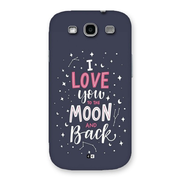 Love To The Moon Back Case for Galaxy S3