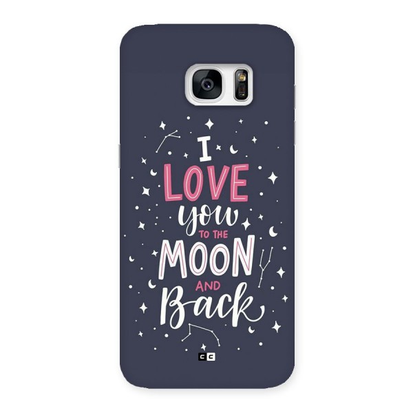 Love To The Moon Back Case for Galaxy S7 Edge