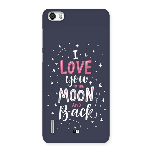 Love To The Moon Back Case for Honor 6