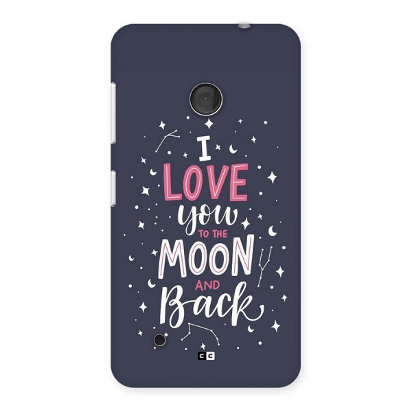 Love To The Moon Back Case for Lumia 530