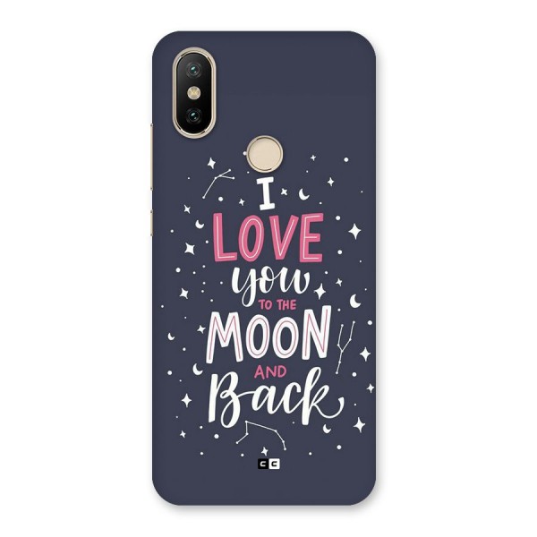 Love To The Moon Back Case for Mi A2