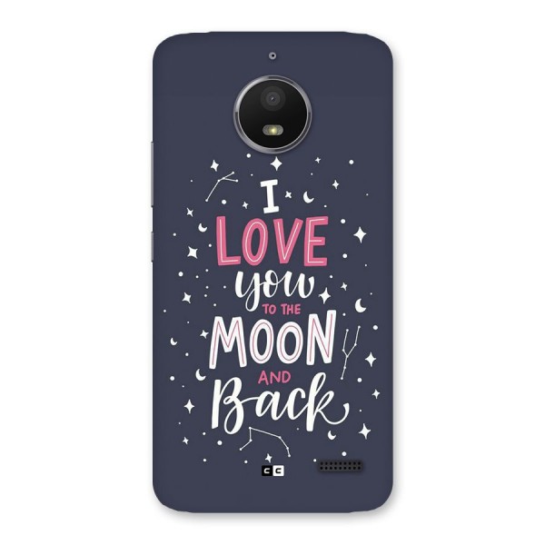 Love To The Moon Back Case for Moto E4