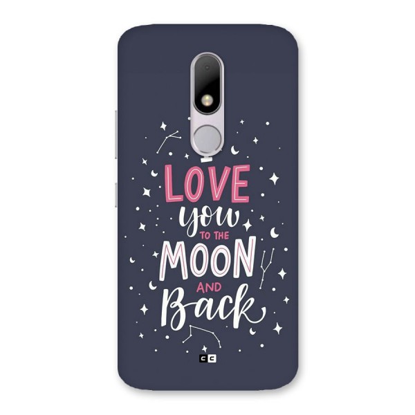 Love To The Moon Back Case for Moto M