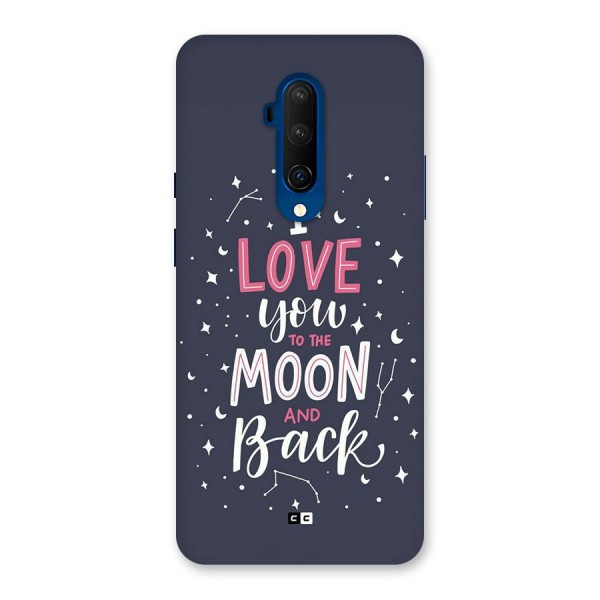 Love To The Moon Back Case for OnePlus 7T Pro