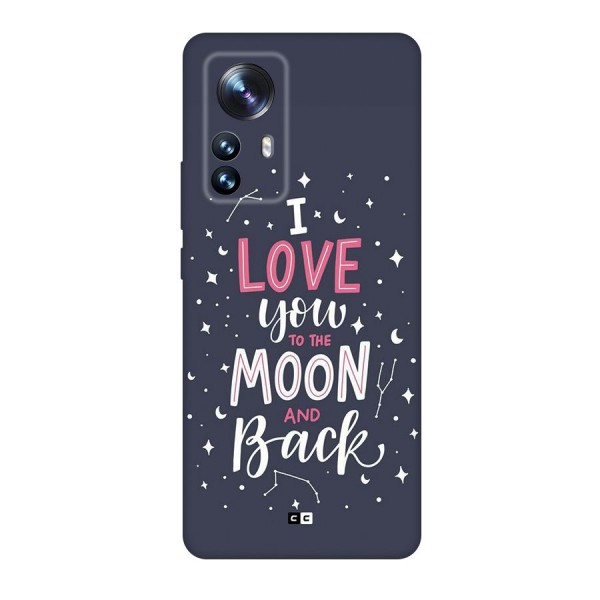 Love To The Moon Back Case for Xiaomi 12 Pro