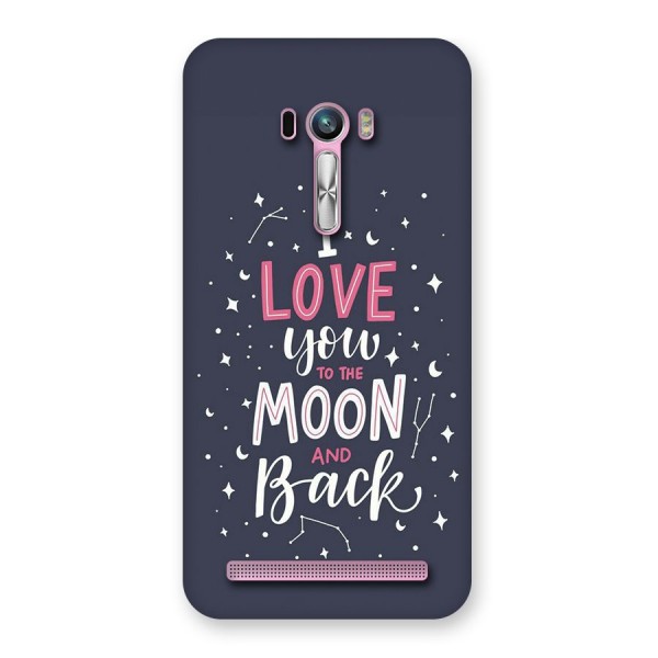 Love To The Moon Back Case for Zenfone Selfie