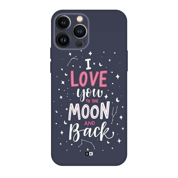 Love To The Moon Back Case for iPhone 13 Pro Max