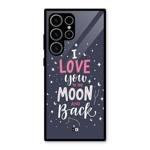 Love To The Moon Glass Back Case for Galaxy S23 Ultra