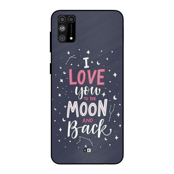 Love To The Moon Metal Back Case for Galaxy M31