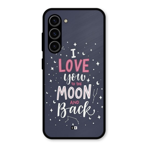 Love To The Moon Metal Back Case for Galaxy S23