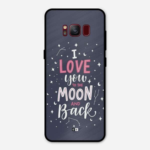 Love To The Moon Metal Back Case for Galaxy S8